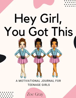 Produktbild von Hey Girl, You Got This