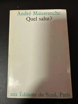 Image de Quel salut ?