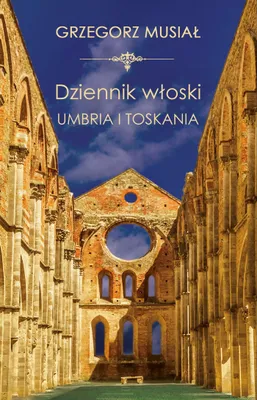 Produktbild von Dziennik Włoski. Umbria i Toskania