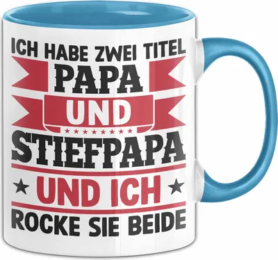 Produktbild von Stiefpapa Papa Tasse Geschenk Vatertag Geschenkidee Ich Habe Zwei Titel Papa Und Stiefpapa Und Ich Rocke Sie Beide (Blau)