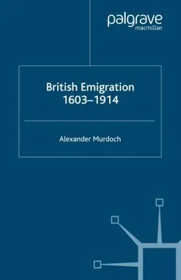 Produktbild von British Emigration, 1603-1914