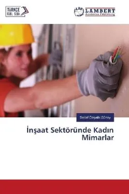 Produktbild von ¿n¿aat Sektöründe Kad¿n Mimarlar