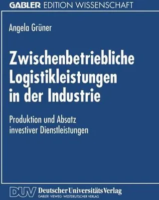 Produktbild von Zwischenbetriebliche Logistikleistungen in der Industrie