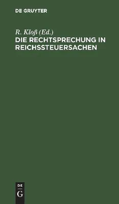 Produktbild von Die Rechtsprechung in Reichssteuersachen