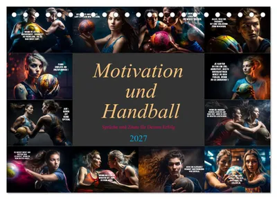 Produktbild von Motivation und Handball (Tischkalender 2027 DIN A5 quer), CALVENDO Monatskalender
