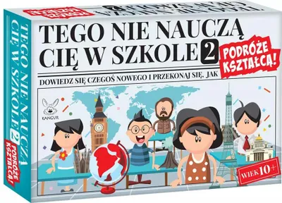 Produktbild von Tego nie nauczą Cię w szkole 2 Podróże kształcą