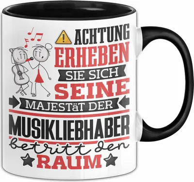 Produktbild von Musikliebhaber Geschenk Tasse Lustiger Spruch Erheben Sie Sich Der Musikliebhaber Betritt den Raum (Schwarz)