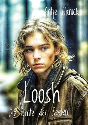 Immagine prodotto di Loosh - Die Ernte der Seelen
