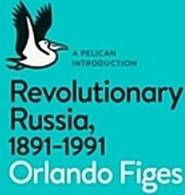 Immagine prodotto di Revolutionary Russia, 1891-1991