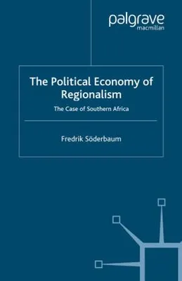 Produktbild von The Political Economy of Regionalism