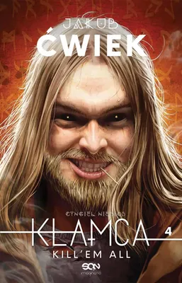 Produktbild von Kłamca 4. Cyngiel niebios. Kill`em all