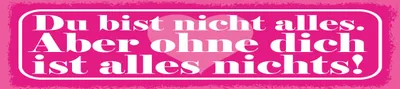 Produktbild von vianmo Holzschild 10x46 cm Du bist nicht alles. Aber ohne dich