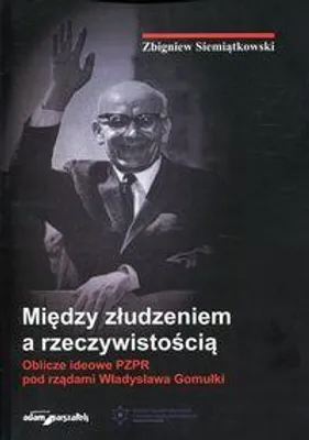 Produktbild von Między złudzeniem a rzeczywistością - Zbigniew Siemiątkowski (Literatur, Geschichte auf Polnisch)