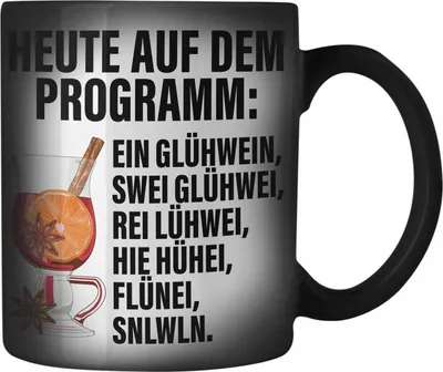 Produktbild von Trendation - Lustige Glühwein Farbwechsel Zauber-Tasse Lustig Spruch Glühweinbecher mit Henkel Doppelwandig GlühweinFarbwechsel Zauber-Tassen Gläser Weihnachtsmarkt Becher Farbwechsel Zauber-Tassen Geschenk (Schwarz)