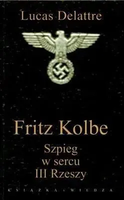 Produktbild von Delattre, L: Szpieg w sercu III Rzeszy