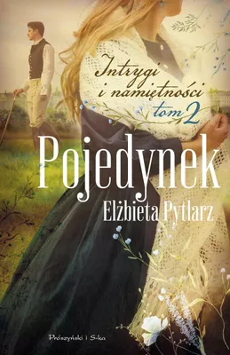 Immagine prodotto di Pojedynek - Elżbieta Pytlarz, powieść obyczajowa