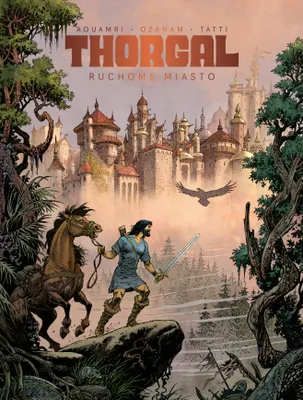 Image de Thorgal. Saga. Ruchome Miasto