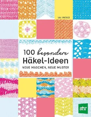 Produktbild von 100 besondere Häkel-Ideen