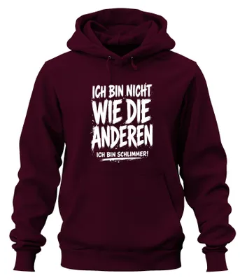 Produktbild von Ich bin nicht wie die anderen Ich bin Statement Sarkasmus Hoodie Kapuzenpullover, Burgundy, 3XL
