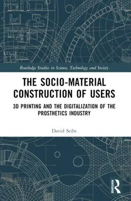 Obrázok produktu pre The Sociomaterial Construction of Users