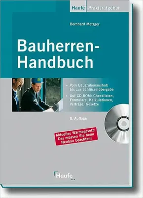 Produktbild von Bauherren-Handbuch: Vom Baugrubenaushub bis zur Schlüsselübergabe