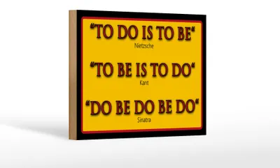 Produktbild von Holzschild Spruch 18x12cm To do is to be Nietzsche