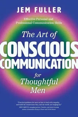Obrázek produktu pro The Art of Conscious Communication for Thoughtful Men