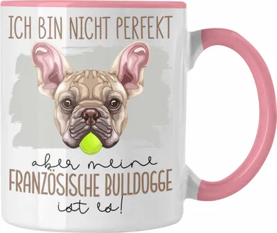 Produktbild von Trendation - Französische Bulldogge Besitzer Tasse Geschenk Lustiger Spruch Geschenkidee Besitzerin Ich Bin Nicht Perfekt Aber Mein Französische Bulldogge Ist Es (Rosa)