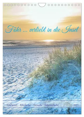 Produktbild von Föhr … verliebt in die Insel (Wandkalender 2027 DIN A4 hoch), CALVENDO Monatskalender