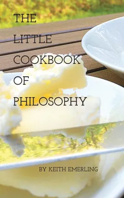 Produktbild von The Little Cookbook of Philosophy