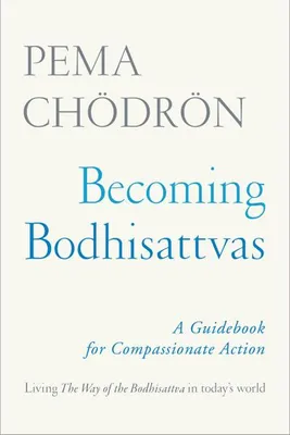Productafbeelding van Becoming Bodhisattvas