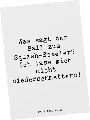 Produktbild von Mr. & Mrs. Panda Postkarte Spruch Squash Humor - Weiß - Geschenk, Sport, Grußkarte, Sportler Geschenke, Ansichtskarte, Resilienz, Postkarten, bildkarte, Energie