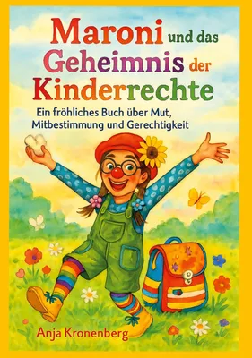 Produktbild von Maroni und das Geheimnis der Kinderrechte