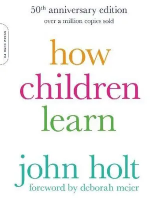 Obrázek produktu pro How Children Learn, 50th anniversary edition