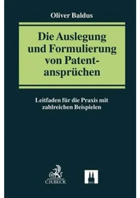 Obrázek produktu pro Die Auslegung und Formulierung von Patentansprüchen