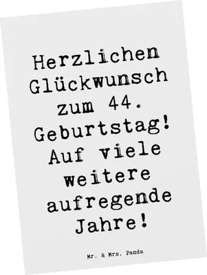 Produktbild von Mr. & Mrs. Panda Postkarte Spruch 44. Geburtstag Feier - Weiß - Geschenk, Grußkarte, Alter, Ansichtskarten, Geburtstagssprüche, Zuneigung, Geschenke, Ansichtskarte