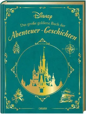 Produktbild von Disney: Das große goldene Buch der Abenteuer-Geschichten