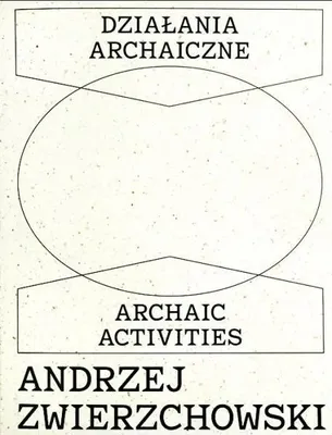 Produktbild von Działania archaiczne - Andrzej Zwierzchowski