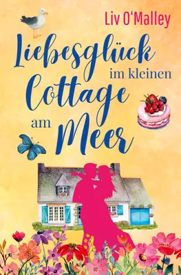 Produktbild von Liebesglück im kleinen Cottage am Meer