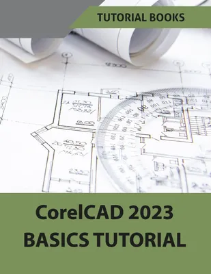 Produktbild von CorelCAD 2023: Grundlagen-Tutorial (mit Farbhinweisen)