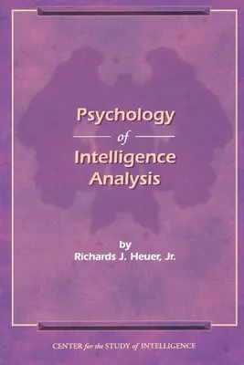 Produktbild von The Psychology of Intelligence Analysis