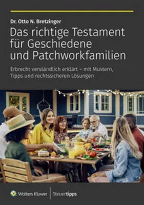 Immagine prodotto di Das richtige Testament für Geschiedene und Patchworkfamilien