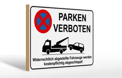 Produktbild von Holzschild Hinweis Parken verboten widerrechtlich, 30 x 20 cm, Holzschilder Achtung Fahrzeuge
