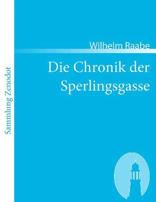 Produktbild von Die Chronik der Sperlingsgasse