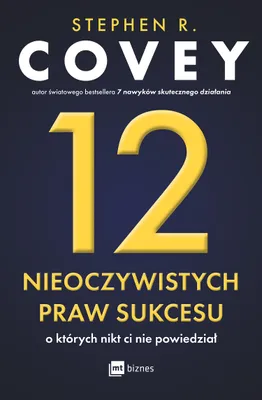 Image de 12 nieoczywistych praw sukcesu, o których nikt ci nie powiedział
