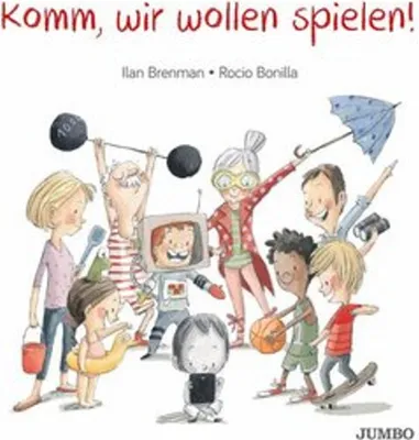 Produktbild von Komm, wir wollen spielen!