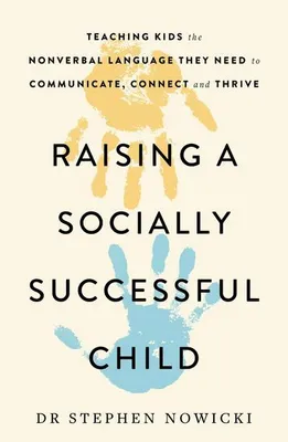 Zdjęcie produktu dla Raising a Socially Successful Child