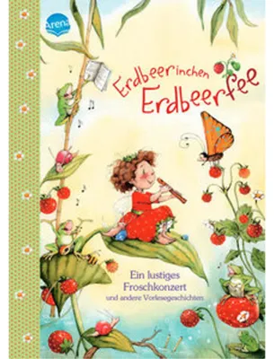 Produktbild von Erdbeerinchen Erdbeerfee. Ein lustiges Froschkonzert und andere Vorlesegeschichten