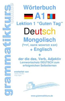 Immagine prodotto di Wörterbuch Deutsch - Mongolisch - Englisch