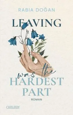 Obrázek produktu pro Leaving Was The Hardest Part (Hardest Part 3)
